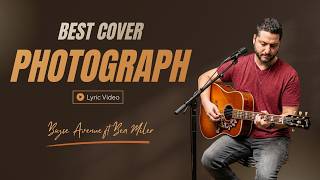 Photograph (Ed Sheeran Cover) by Boyce Avenue | Lyrics Video | Acoustic Version