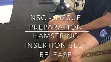 NSC Soft Tissue Restoration - Hamstring self release