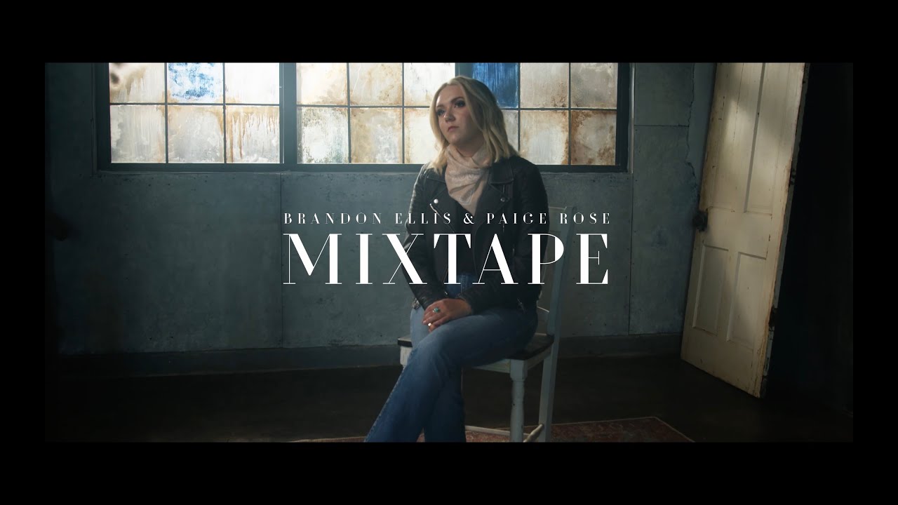 "Mixtape" (Official Music Video) // Brandon Ellis & Paige Rose