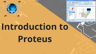 Introduction to Proteus