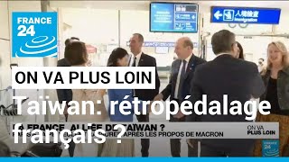 Taïwan: rétropédalage français ? • FRANCE 24