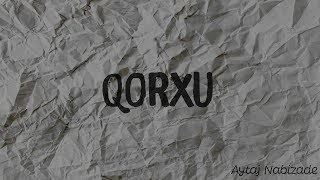 Qorxu nədir? | Qorxunun Növləri və Qorxuya QALİB GƏLMƏK Resimi