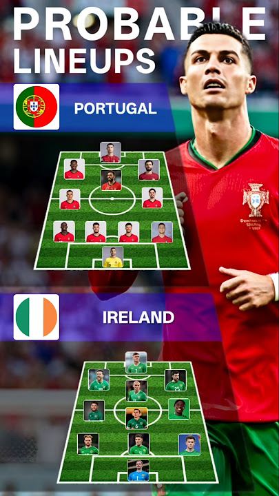 Ronaldo vs. Ferguson: Portugal vs. Ireland Expected Squads 🇵🇹🇮🇪 #football