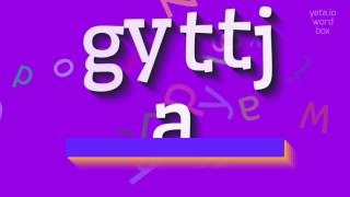 GYTTJA - HOW TO PRONOUNCE IT? #gyttja