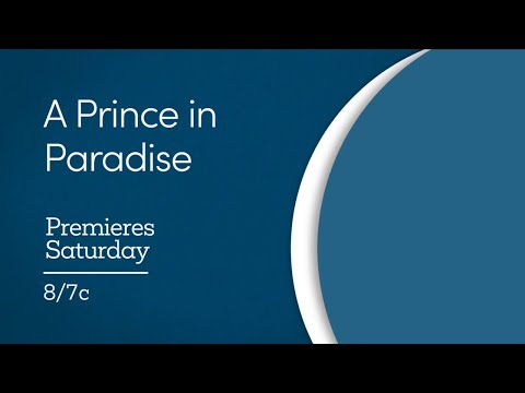 A Prince in Paradise - Preview - Great American Family