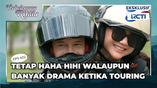 #eps402 Tetep haha-hihi meskipun Touringnya banyak Drama 𝗧𝗲𝗿𝗯𝗲𝗹𝗲𝗻𝗴𝗴𝘂 𝗥𝗶𝗻𝗱𝘂 18.15 RCTI