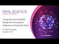 Real Science Lecture Series: How to Use the New NASEM Model & Formulation Software to Evaluate Diets
