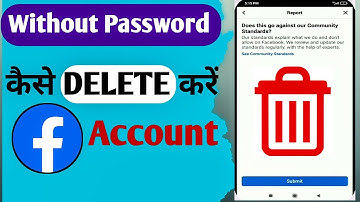 Bina password FB Account Delete Kaise Kare | How to Delete Facebook Account Without Password 2023
