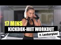 Kickbox-HIIT Workout 17 mins｜Calories Burning｜Utah Lee