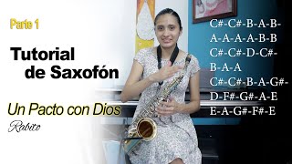 Tutorial Un Pacto Con Dios | Rabito 'Que te quiero'  Saxofón instrumental.