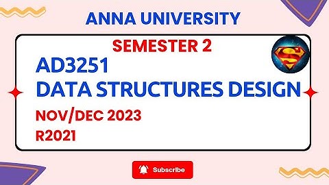AD3251 Data Structures Design Nov/Dec 2023