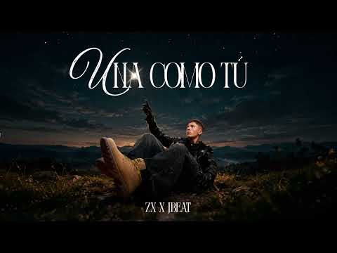 ZX X JBEAT l Una Como Tú