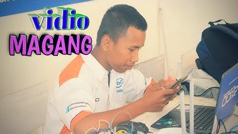 VIDIO PROFIL MAGANG AXIOO CLASS PROGRAM