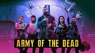 فرقة تحاول سرقة بنك في نهاية العالم | ملخص فيلم army of the dead