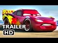 Cars 3 Trailer