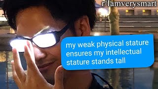 r/Iamverysmart | tall brain