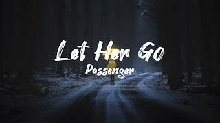 Let Her Go (8D) 🎧 | Passenger