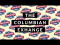 The Columbian Exchange Quiz