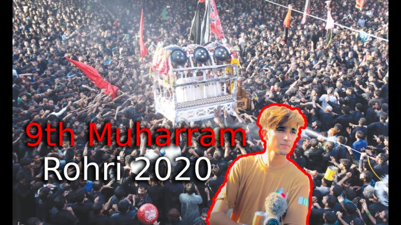 9th Muharram at Rohri 2020 | Vlog - YouTube