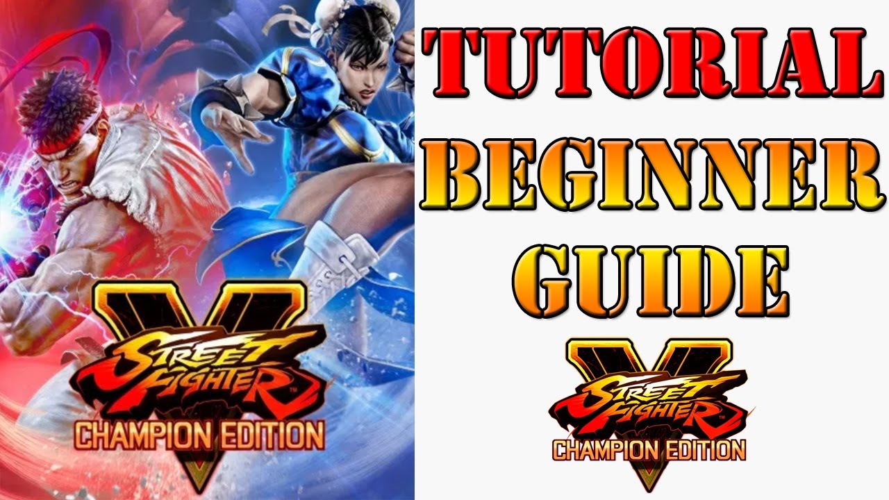 Tutorial - Street Fighter 5 Guide - IGN