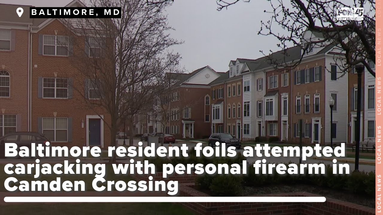 Baltimore resident foils attempted carjacking with personal firearm in Camden Crossing