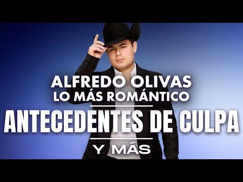 Alfredo Olivas - Lo Más Romántico