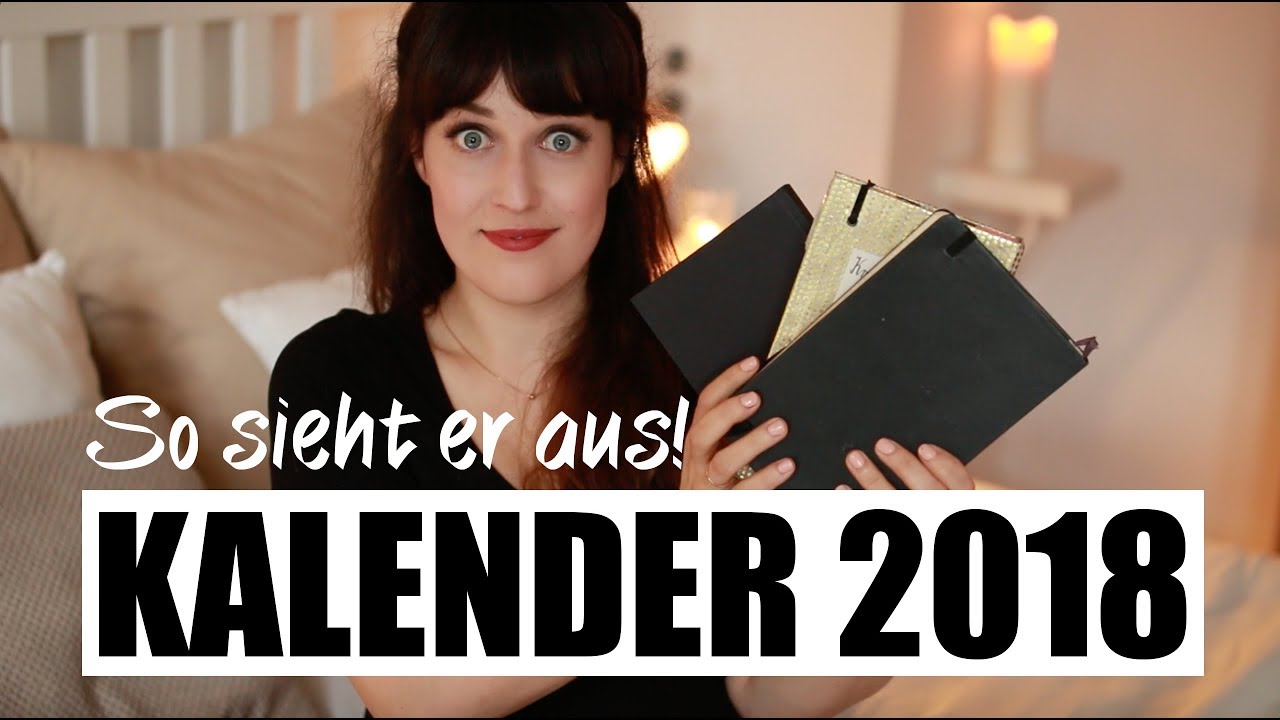 ELLA KALENDER 2018 I SO SIEHT ER AUS - YouTube