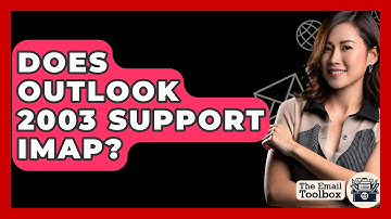 Does Outlook 2003 Support IMAP? - TheEmailToolbox.com