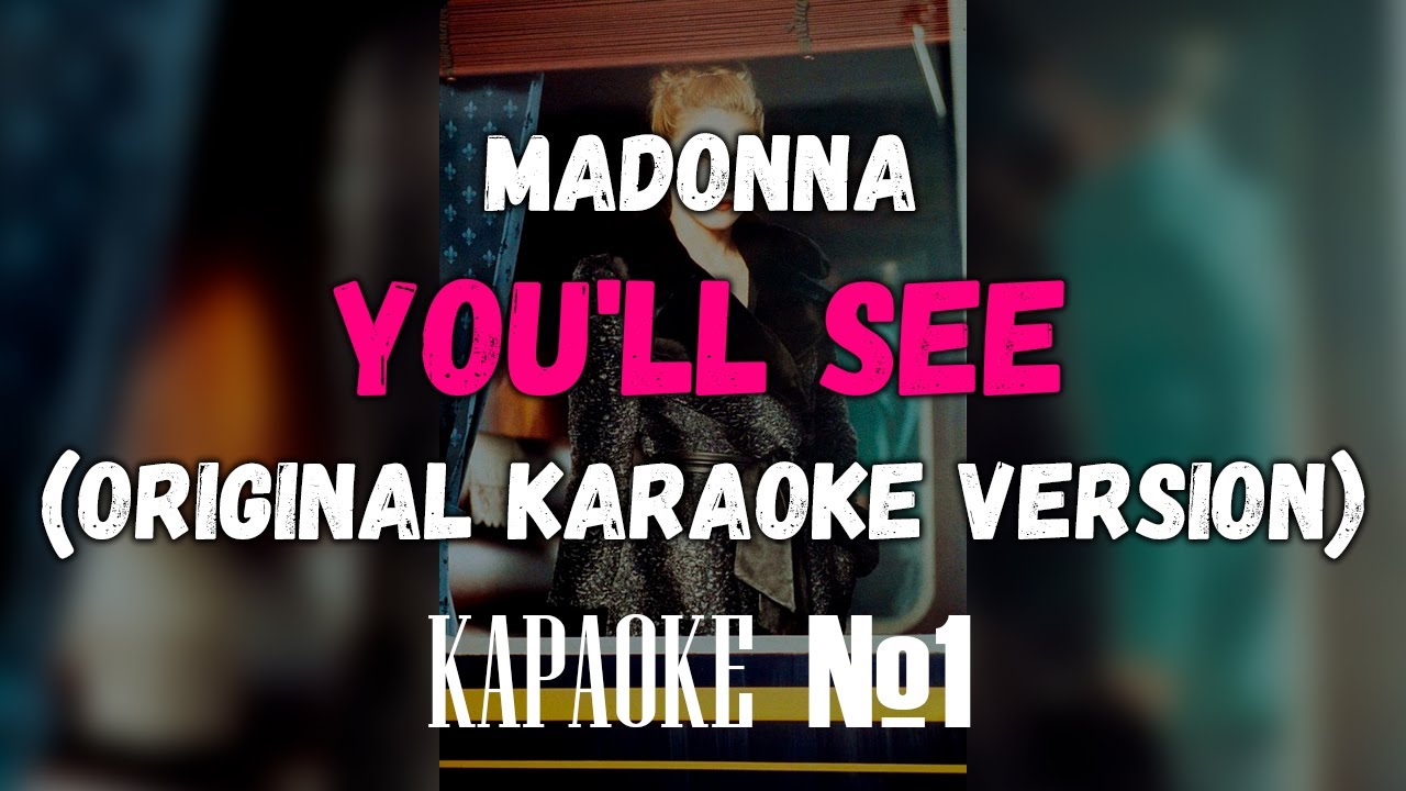 Karaoke: Madonna - You Sing(中古品) Madonna - You'll See (Original Karaoke Version) - YouTube