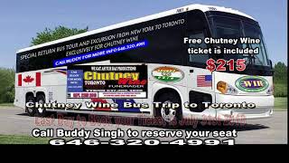 Chutney Wine Bus Trip 2018 To Toronto