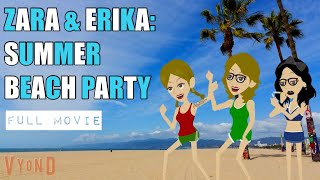 Zara & Erika: Summer Beach Party (Full Movie, NC-17)