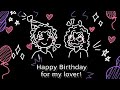 Baby Boy animation meme •(My Boyfriend's Birthday Special)•