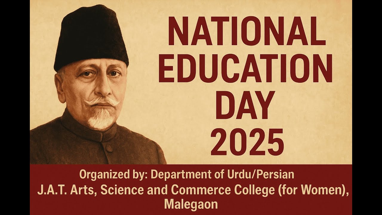 Celebration of National Education Day 2025 at J.A.T. College