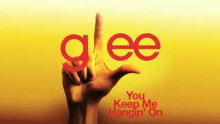 Glee - You Keep Me Hangin' On - Episode Version [Short]