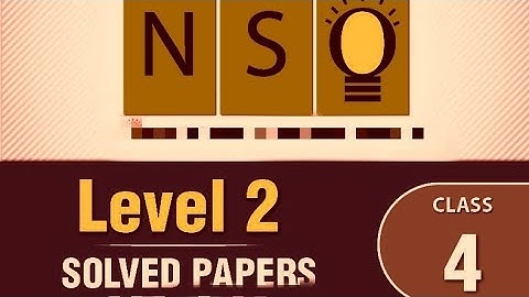 NSO 2018 Level -2 | Class-4 Questions Paper With Answers | Science Olympiad Level -2 Paper