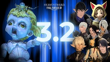 VOD 38 | Heavensward: Patch 3.2
