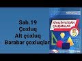 Namazov 5ci sinif Səh.19 ( Çoxluq. Alt çoxluq. Bərabər çoxluqlar)