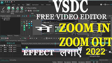 vsdc video editor me zoom effect kaise lagaye | how to add zoom effect in image and video in hindi|