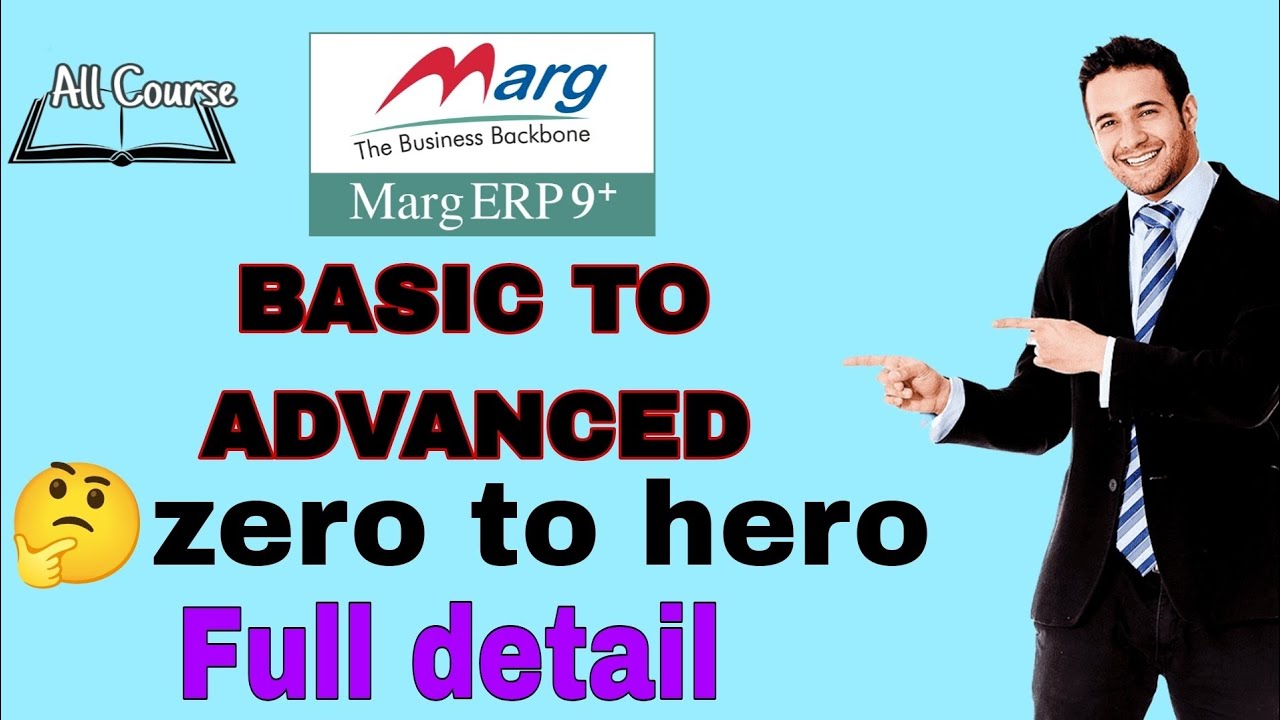 🤔Marg ERP 9 Full Course  in Hindi Marg ERP 9 for Beginners in Basic to Advance 