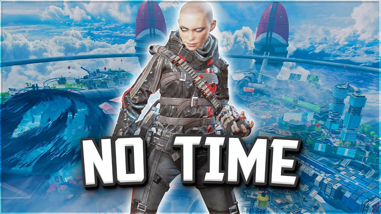 No Time ⌛ (Apex Legends Montage)