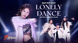 Đạp Gió 2023 | Công diễn 5: LONELY DANCE - Chi Pu x Amber x A-Lin