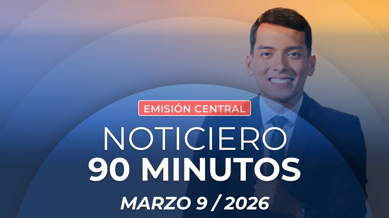 🔴 NOTICIERO 90 MINUTOS EN VIVO | HOY 09/03/2026