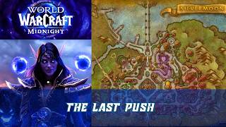 The Last Push Quest | Unlocks access to the Midnight Endgame activities across all Midnight zones