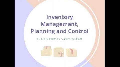 Inventory Management, Planning and Control