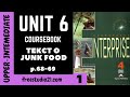 Enterprise Intermediate+ | SB | Unit 6 | Текст о Junk Food -1