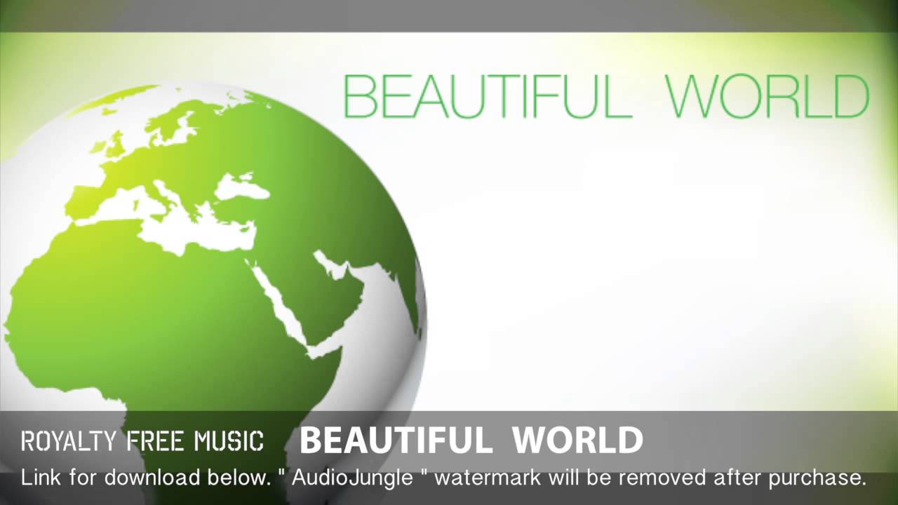 Beautiful World - Instrumental / Background Music (Royalty Free Music)