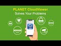 PLANET CloudViewer – Easy Network Monitoring