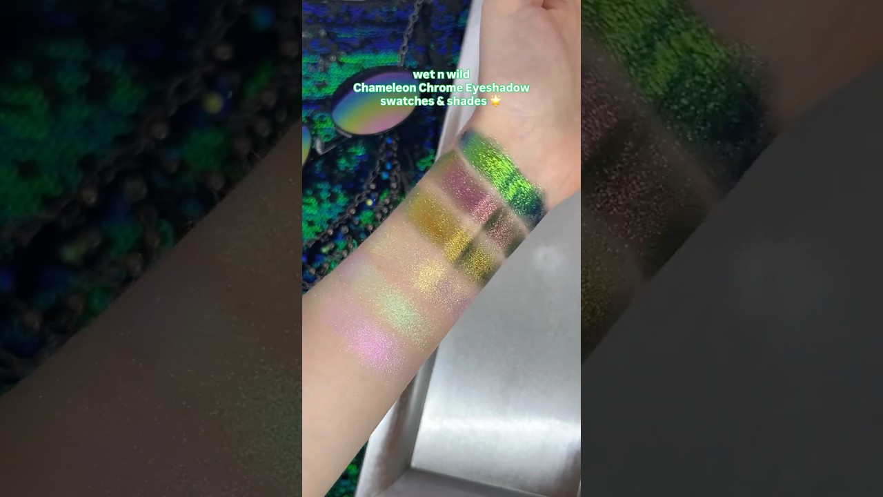 swatching ALL the chameleon chrome eyeshadows 