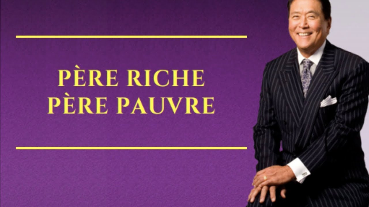 Père riche, père pauvre 💲 : avis livre de Robert Kiyosaki - YouTube