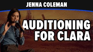Auditioning for Clara Oswald | Jenna Coleman | Doctor Who